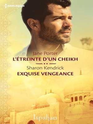 cover image of L'étreinte d'un cheikh--Exquise vengeance